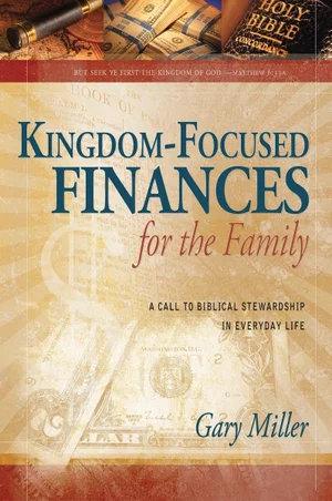 Kingdom Focused Finances For the Family