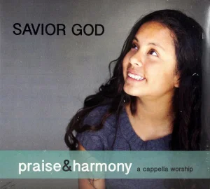 Savior God 2CD -Praise & Harmony- DWSO