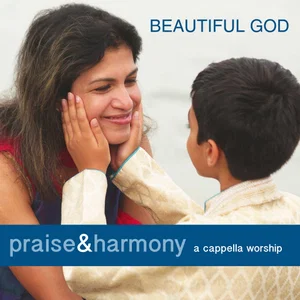 Beautiful God CD -Praise & Harmony - DWSO