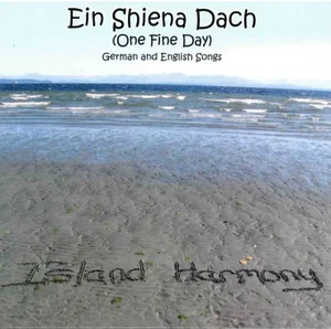 Ein Shiena Dach (One FineDay) CD -Island Harmony