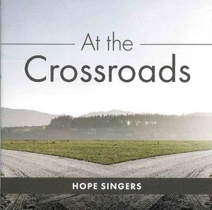 At the Crossroads CD -Hope Singers