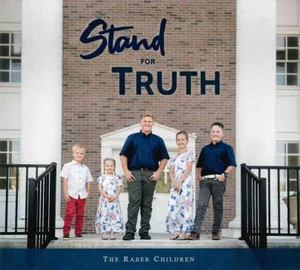 Stand for Truth CD 2019 -Raber Children