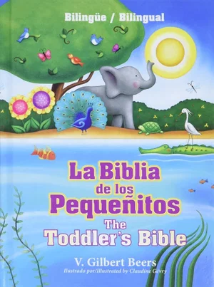 La Biblia de Los Pequenitos Bilingual - Spanish Toddlers Bible/