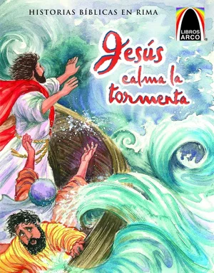 Jesus Calma La Tormenta -Spanish Arch Books