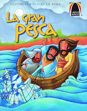 La Gran Pesca -Libros Arco