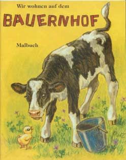 German - Colouring Book: We Live on a Farm