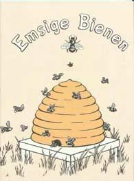 German :Emsige Bienen/ A Hive of Busy Bees