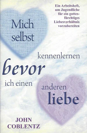 Mich selbst kennenlernen bevor ich einen andern liebe
