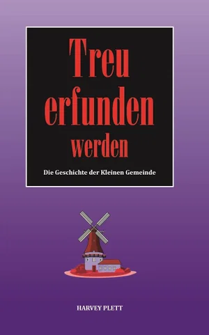 Treu erfunden werden (To be Found Faithful)