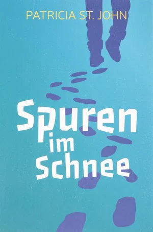 German: Treasures of the Snow- Spuren Im Schnee