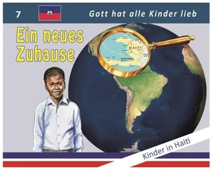 Ein neues Zuhause - Kinder in Haiti