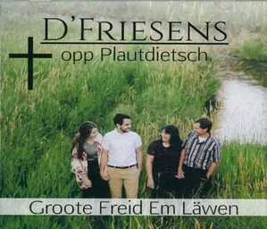 Plautdietsch Groote Freid Em Lawen CD