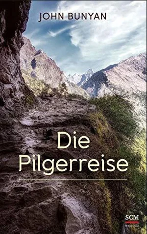 Die Pilgerreise [German]