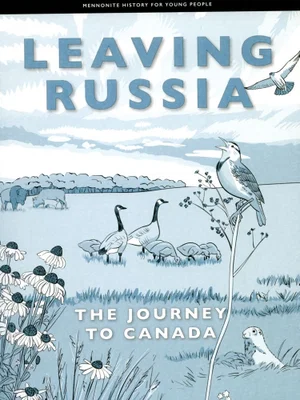 Leaving Russia: The Journey to Canada: Volume 4