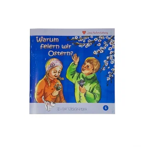 German: Warum feiern wir Ostern? #6 in der Waldstrasze Series