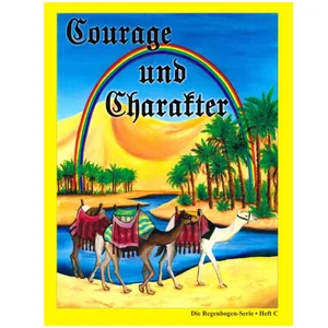 German Workbook C - Courage und Character Heft C  Regenbogen Serie