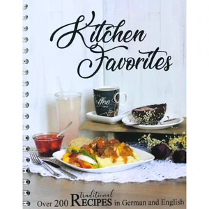 Kitchen Favourites - German and English Recipes