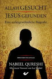 German Seeking Allah Finding Jesus - Allah Gesucht Jesus Gefunden