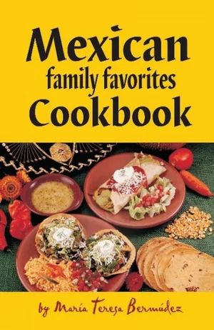 Mexico Family Favourites Cookbook