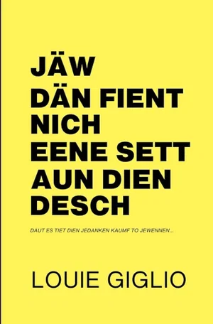 German - Don't Give the Enemy a Seat at the Table-Jäw dän Fient Nich Eene Sett