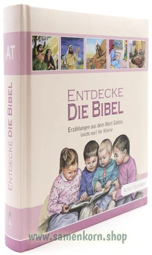 Entdecke die Bibel - AT / Kinderbibel