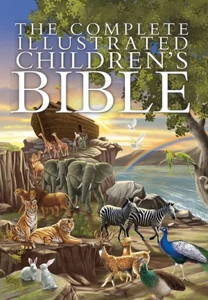 Complete Illustrated Children's Bible