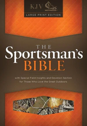 KJV The Sportsman's Bible:Large Print Edition, Camo LeatherTouch