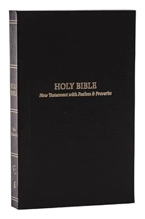 KJV Holy Bible: Pocket New Testament with Psalms and Proverbs, Black Softcover