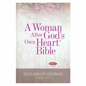 A Woman After God's Own Heart Bible