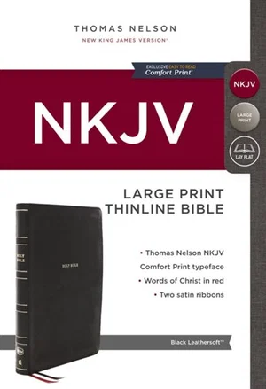 NKJV, Thinline Bible, Large Print, Leathersoft, Black, Comfort Print