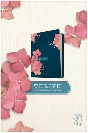 NLT THRIVE Devotional Bible for Women -Hardcover