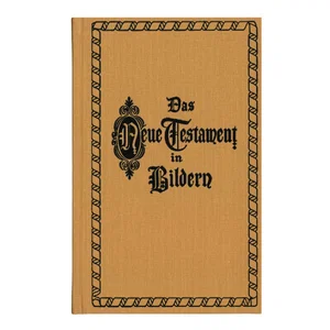 Das Neue Testament in Bildern