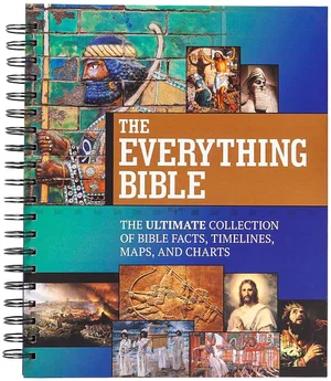 Everything Bible: The Ultimate Collection of Bible Facts,