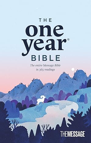The One Year Bible - The Message Softcover