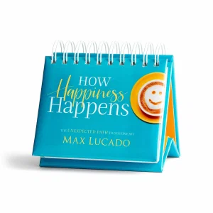 DayBrightener Max Lucado - How Happiness Happens