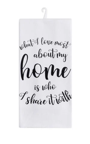 Tea Towel - What I Love About Home