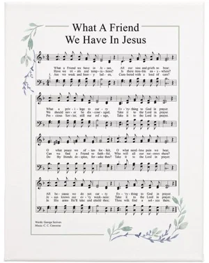 What a Friend Hymn Wrapped Canvas