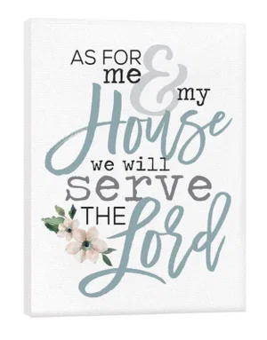Canvas As For Me And My House