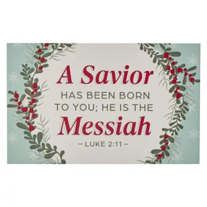 Pass Around Card A Savior Born Lk. 2:11