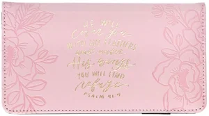 Checkbook Wallet Pink He Will Cover You Ps. 91:4