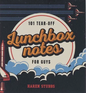 101 Lunchbox notes for Guys Navy