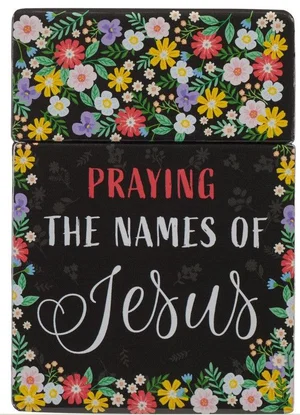 Praying the Names of Jesus (Box of Blessings)