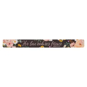 Magnetic Strip XL His Love Endures Forever Ps. 118:29