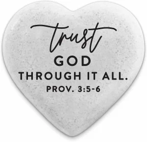 Heart Stone Trust God Through It All