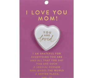 Heart Stone Card I Love You Mom