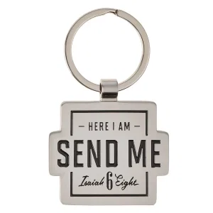 Keychain Send Me Isa. 6:8