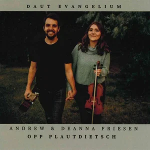 Daut Evangelium CD - Andrew & Deanna Friesen 2023