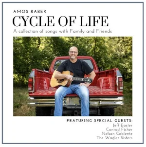 Cycle of Life CD by Amos Raber 2024