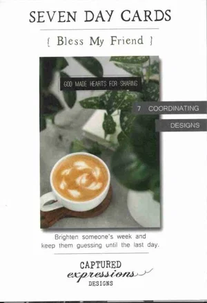 Seven Day Cards (Bless My Friend)