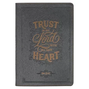 Journal Classic Charcoal Trust in the Lord Prov. 3:5